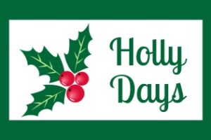 Holly Days