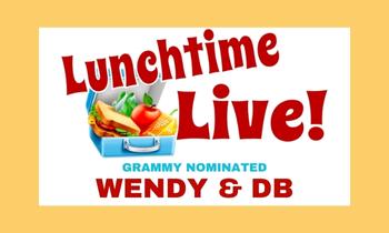 Lunchtime Live Wendy & DB