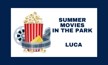 Summer Movies in the Park Luca