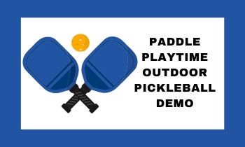 Paddle Playtime Outdoor Pickleball Demo